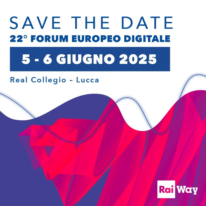 Rai Way al Forum Europeo Digitale 2025